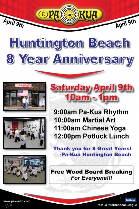 Pa-Kua Huntington Beach 8 Year Anniversary